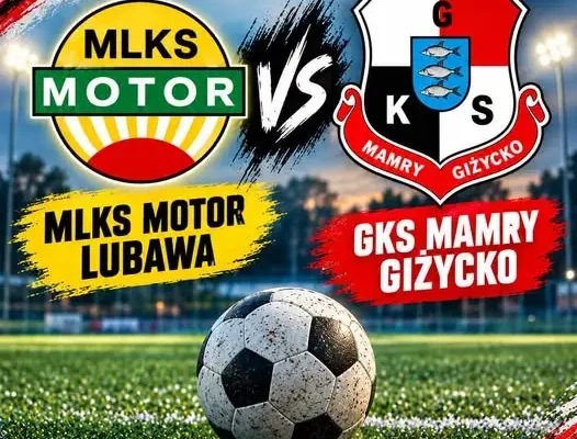 Juniorzy młodsi Motoru Lubawa zmierzą się z niepokonanym GKS Mamry Giżycko