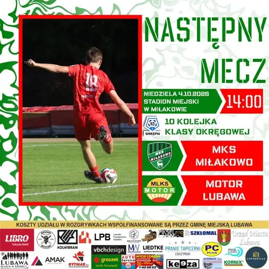 Motor Lubawa zagra w Miłakowie. Cel: podtrzymać dobrą passę