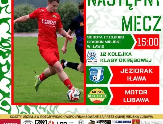 Derby powiatu w Lubawie – Motor zmierzy się z Jeziorakiem