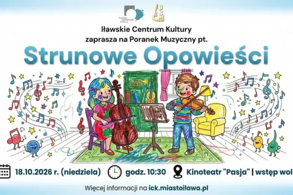 Muzyczne poranki w Iławie: „Strunowe opowieści” już w niedzielę