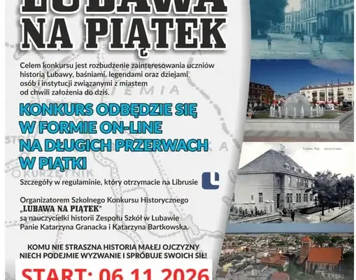 V edycja konkursu historycznego „Lubawa na piątek” – sprawdź swoją wiedzę o mieście